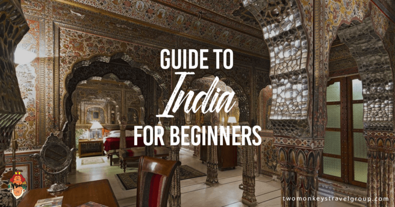 Guide to India for Beginners