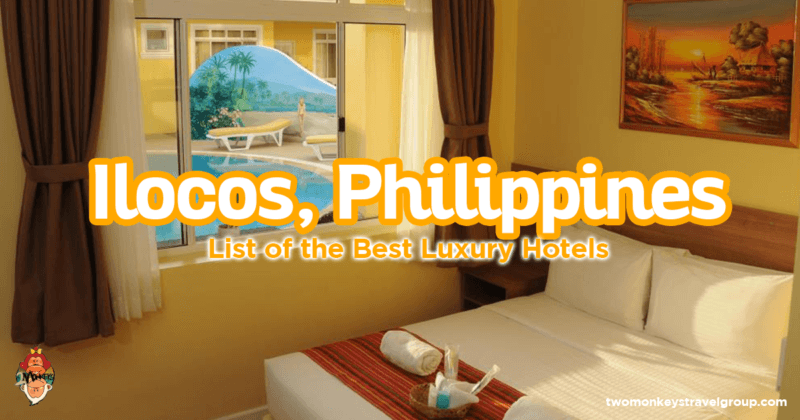 List of the Best Luxury Hotels in Ilocos, Philippines