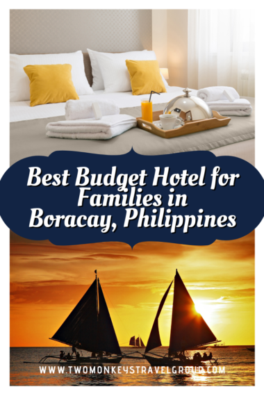 The Best Budget Hotel for Families in Boracay, Philippines4