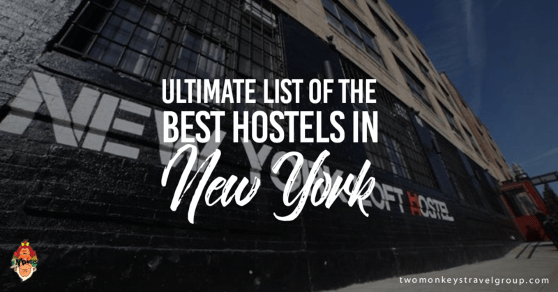 Ultimate List of the Best Hostels in New York