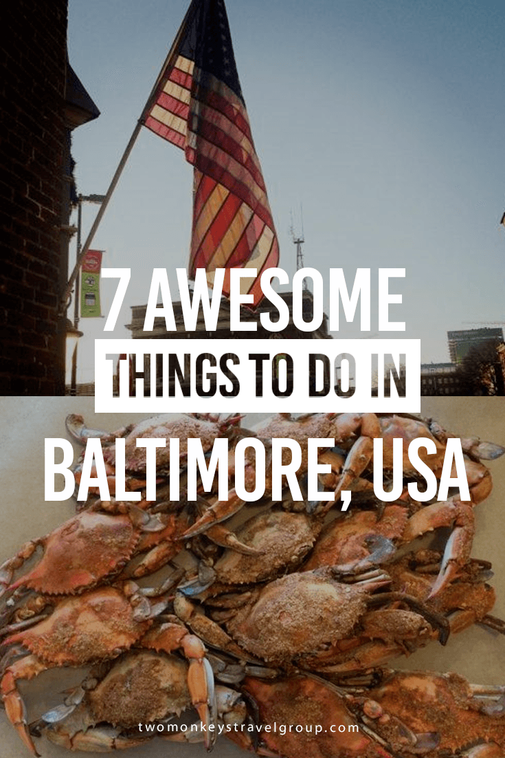 7 Awesome Things to Do in Baltimore, USA
