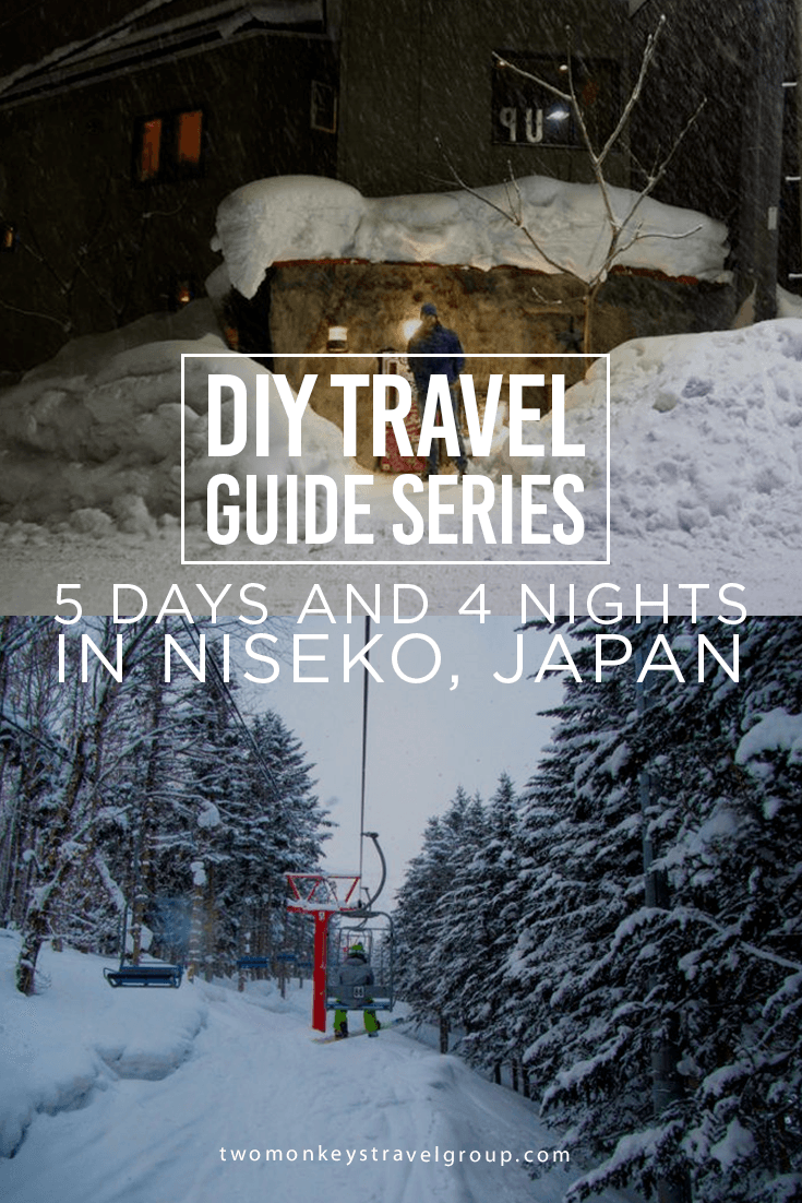 DIY Travel Guide Series: 5 Days and 4 Nights in Niseko, Japan