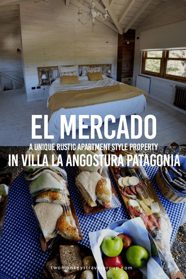 El Mercado, A Unique Rustic Apartment Style Property in Villa La Angostura Patagonia