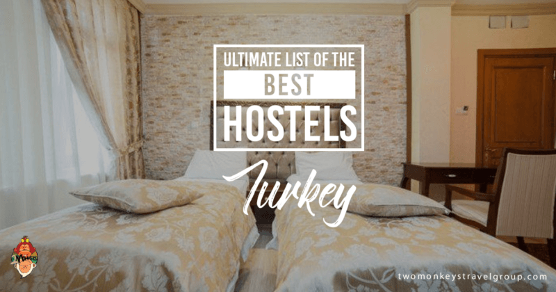 Ultimate List of The Best Hostels in Turkey