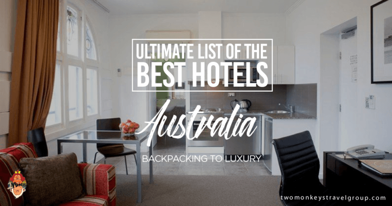 Ultimate List of the Best Hotels in Australia