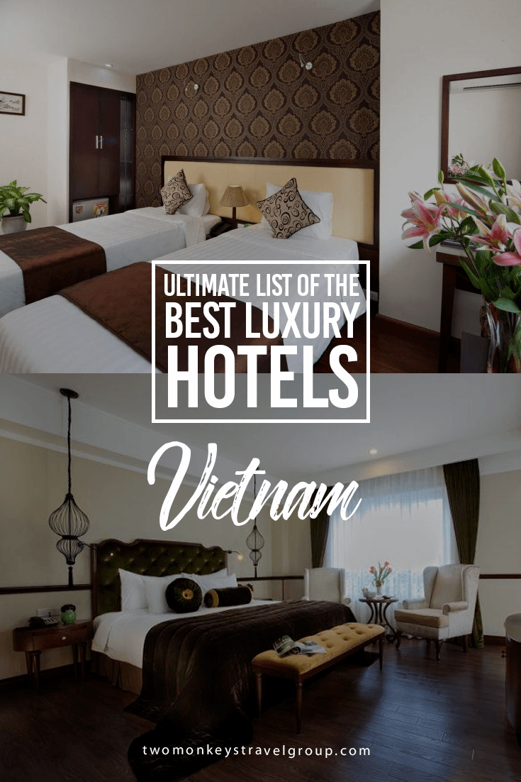 Ultimate List of Best Luxury Hotels in Vietnam