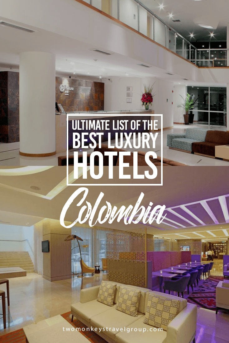 Ultimate List of Best Luxury Hotels in Colombia
