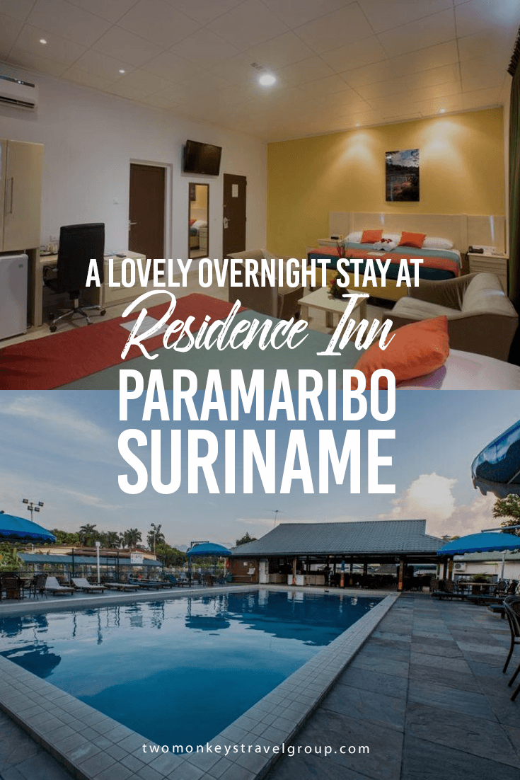 A lovely overnight stay at Residence Inn, Paramaribo Suriname