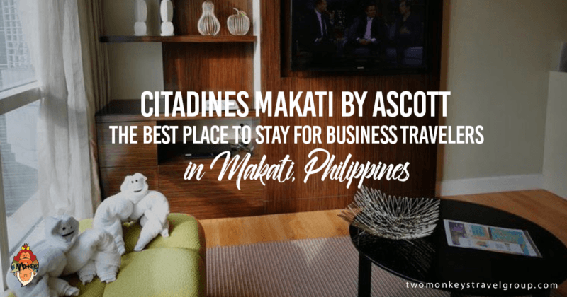 Citadines Makati by Ascott - The Best Place to Stay for Business Travelers in Makati, Philippines
