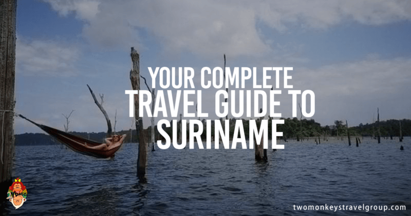 Your Complete Travel Guide to Suriname in South America