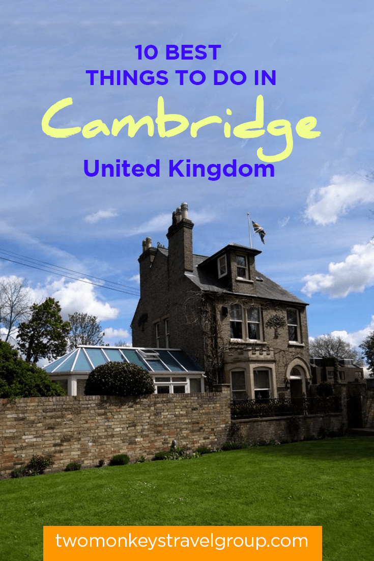 10 Best Things to Do in Cambridge, United Kingdom– Where to Go, Attractions to Visit