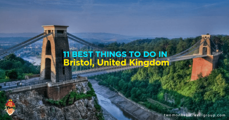11 Best Things to Do in Bristol, United Kingdom – Where to Go, Attractions to Visit