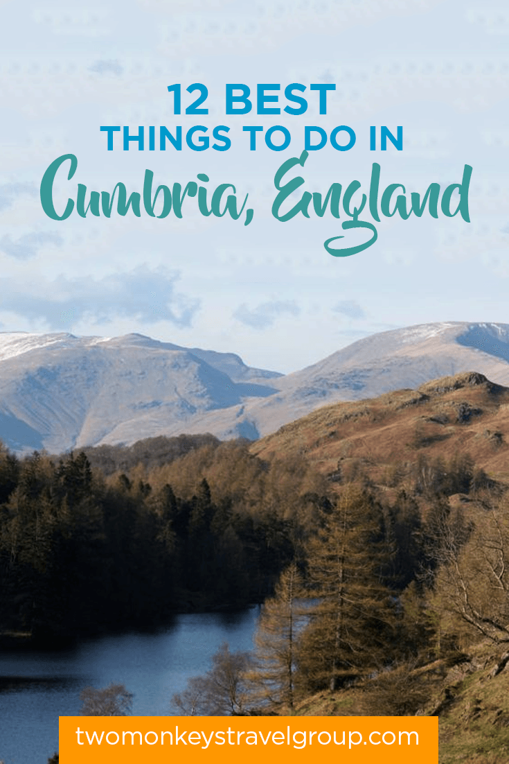 12 Best Things to do in Cumbria, England – Where to Go, Attractions to Visit