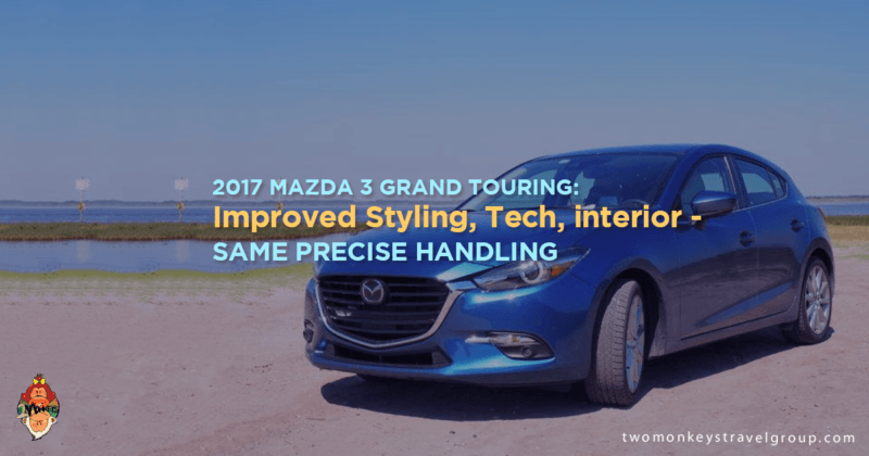 2017 Mazda 3 Grand Touring: Improved Styling, Tech, interior - Same Precise Handling