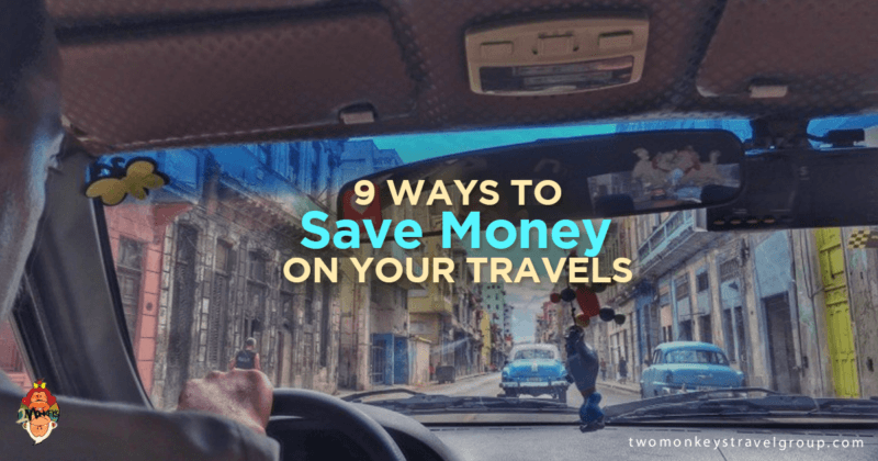 9 Ways To Save Money on Your Travels this 2017
