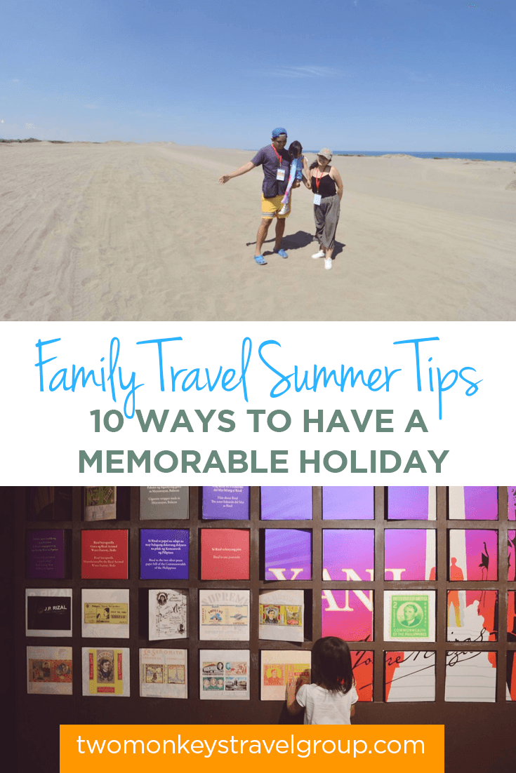 Family Travel Summer Tips - 10 Ways to have a memorable holiday