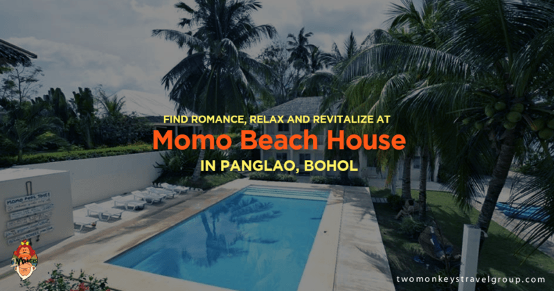 Find Romance, Relax and Revitalize at Momo Beach House in Panglao, Bohol