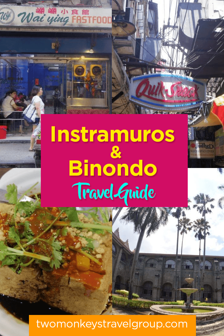 Instramuros and Binondo Travel Guide