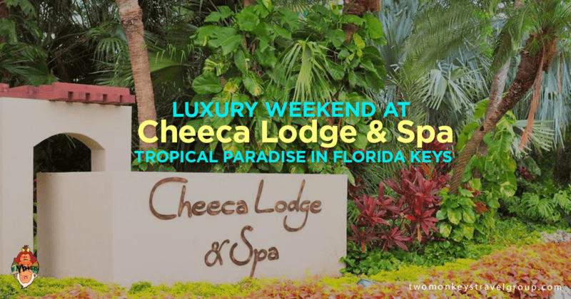 Luxury Weekend at Cheeca Lodge & Spa - Tropical Paradise in Florida Keys