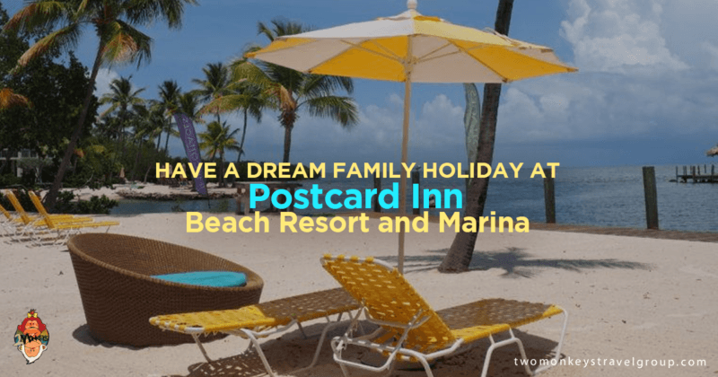 Have A Dream Family Holiday at Postcard Inn Beach Resort and Marina