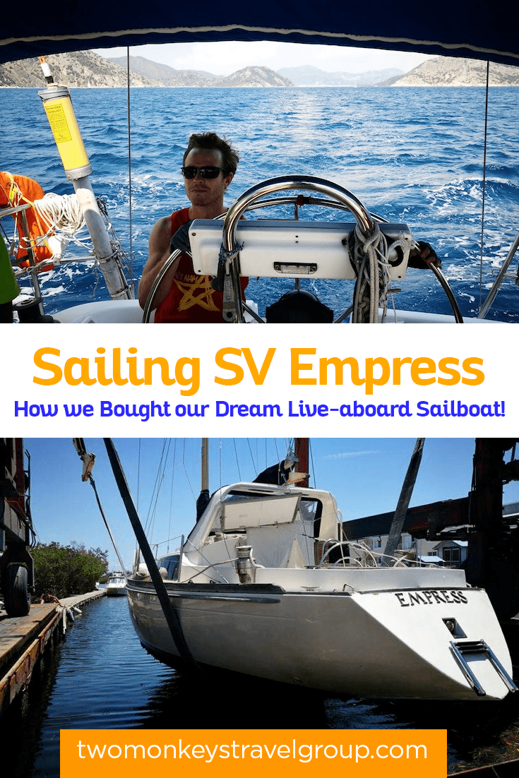 Sailing SV Empress - How we Bought our Dream Live-aboard Sailboat!