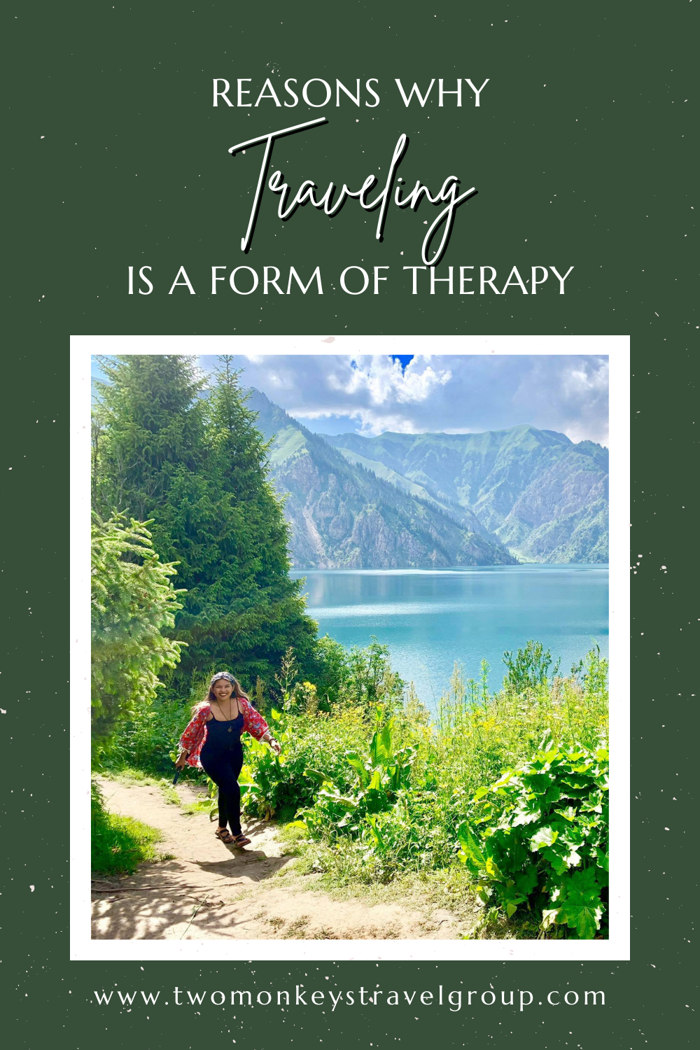 8 Reasons Why Traveling is a Form of Therapy