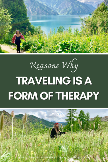 8 Reasons Why Traveling is a Form of Therapy