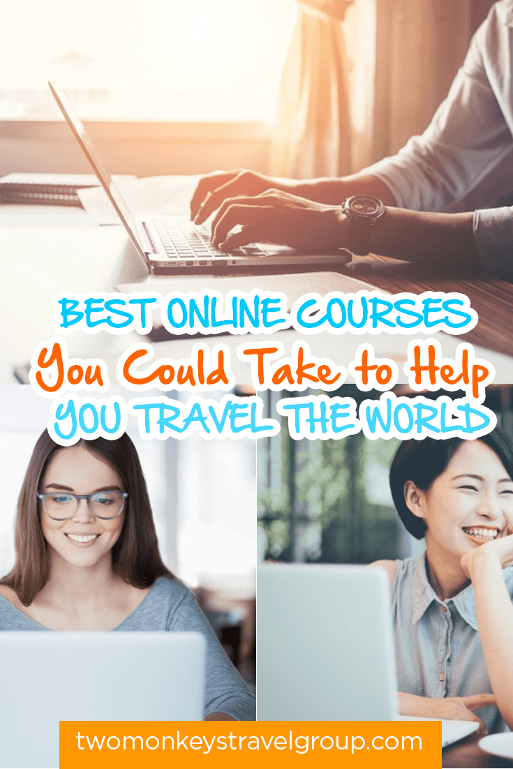 Best Online Courses You Could Take to Help You Travel the World