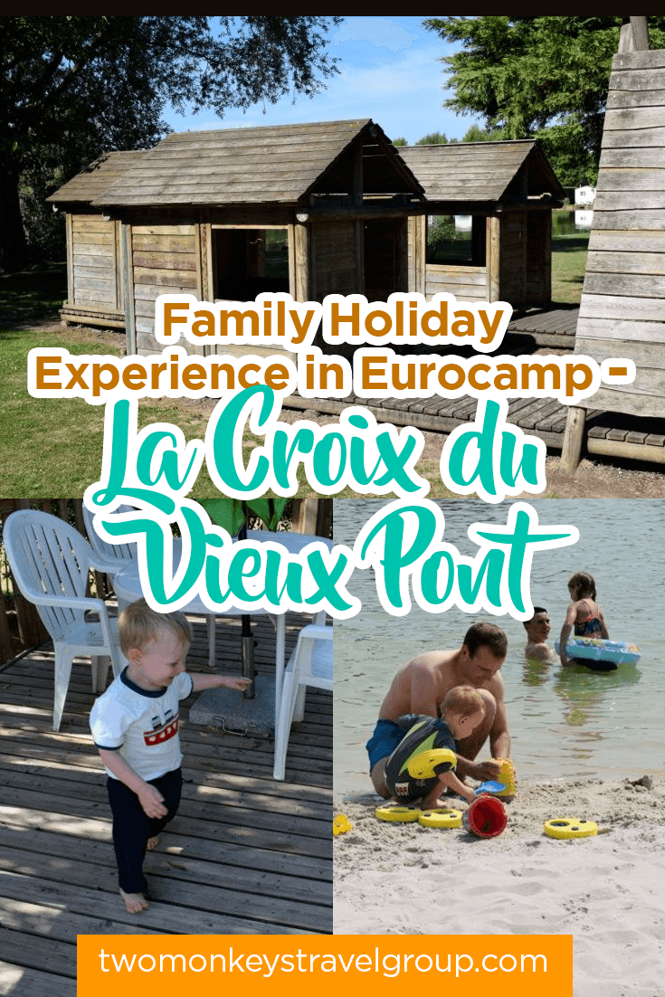 Family Holiday Experience in Eurocamp - La Croix du Vieux Ponta