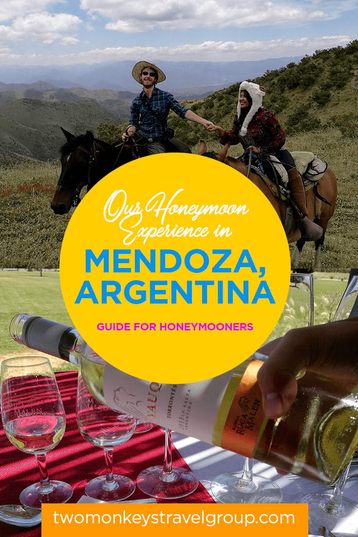 Our Honeymoon Experience in Mendoza, Argentina - Guide for Honeymooners