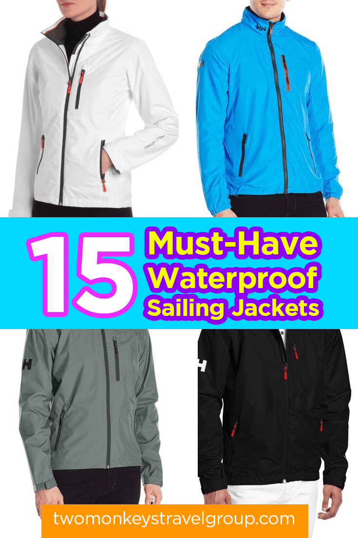 Avail Before You Sail, 15 Must-Have Waterproof Sailing Jackets
