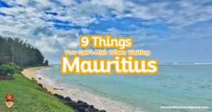 9 Things You Can't Miss When Visiting Mauritius