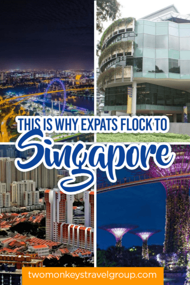 Expats in Singapore: This is why Foreigners flock to Singapore