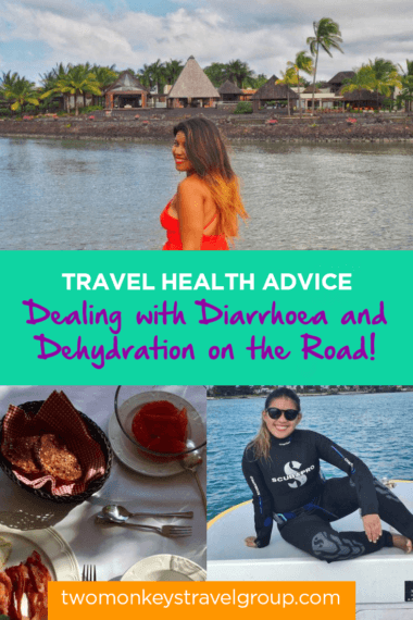 Travel Health Advice - Dealing with Diarrhoea and Dehydration on the Road!