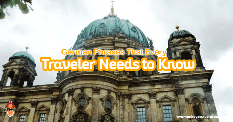 German Phrases That Every Traveler Needs to Know