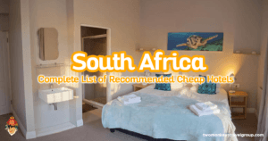 Complete List of Recommended Cheap Hotels in South Africa