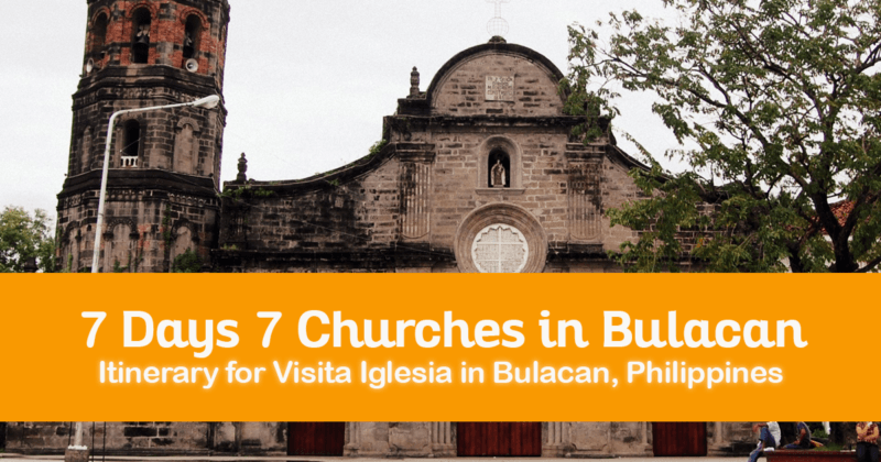 Itinerary for Visita Iglesia in Bulacan, Luzon - 7 Days Seven Churches in Bulacan