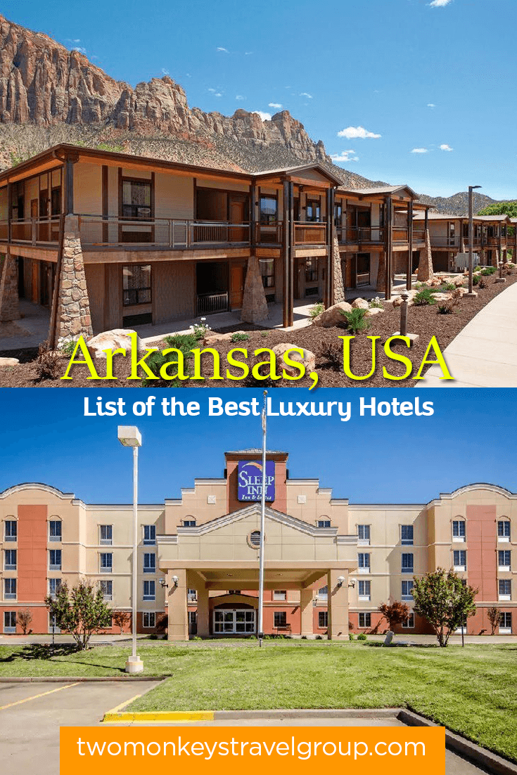 List of the Best Luxury Hotels in Arkansas, USA