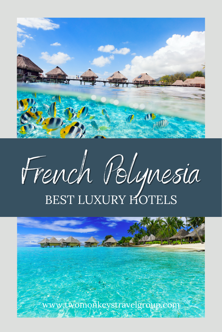 List of the Best Luxury Hotels in French Polynesia