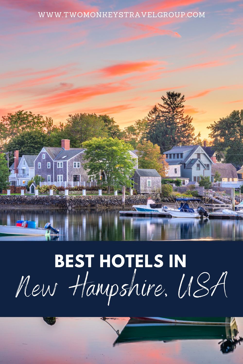 List of the Best Hotels in New Hampshire, USA from Cheap to Luxury Hotels