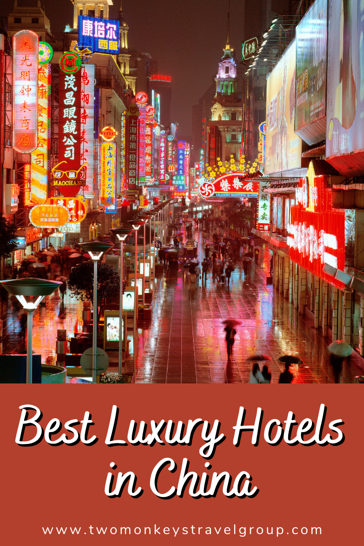 List of the Best Luxury Hotels in China