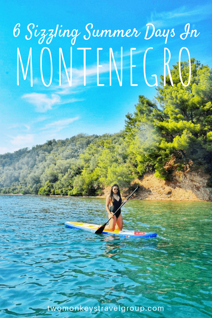 6 Sizzling Summer Days In Montenegro