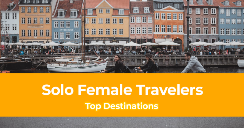 Top 10 Destinations for Solo Female Travelers