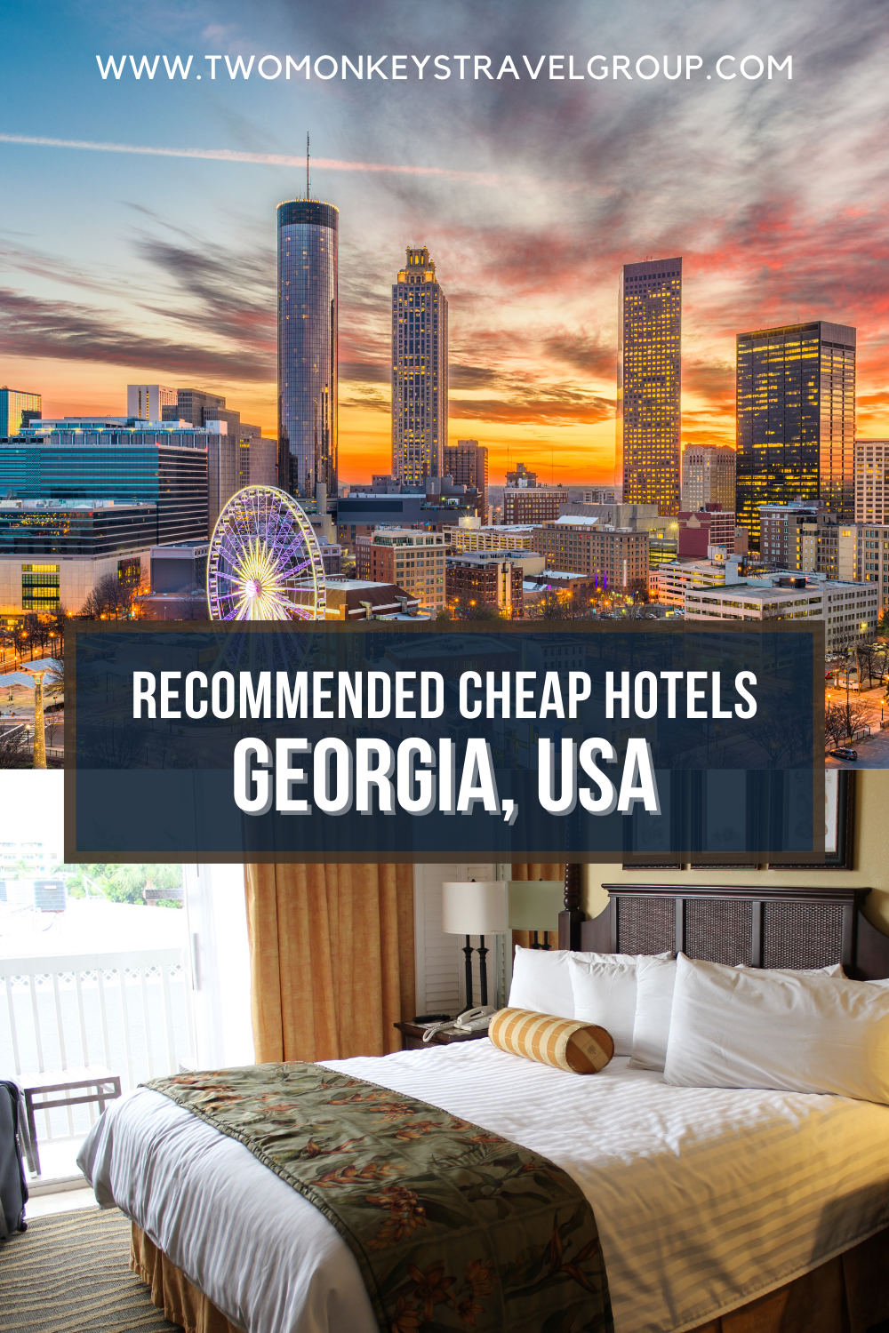 Complete List of Recommended Cheap Hotels in Georgia, USA