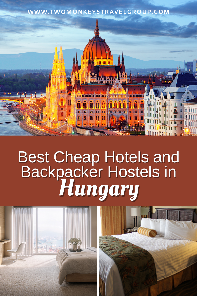Complete List of Recommended Best Cheap Hotels and Backpacker Hostels in Hungary