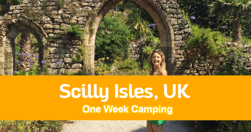 Our Scilly Adventure One Week Camping in England's Secret Tropical Paradise