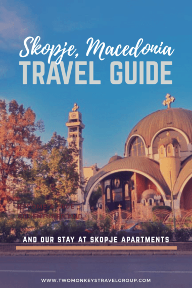 Travel Guide For Skopje Macedonia