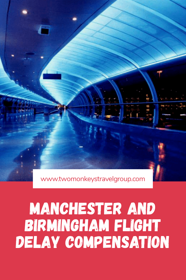 Manchester and Birmingham Flight Delay Compensation