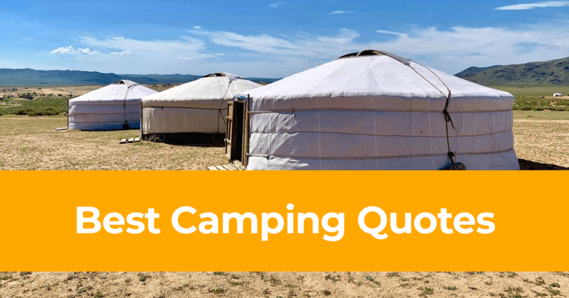 Best Camping Quotes