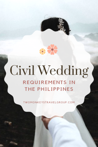 Civil Wedding Requirements - How To Get Married In The Philippines